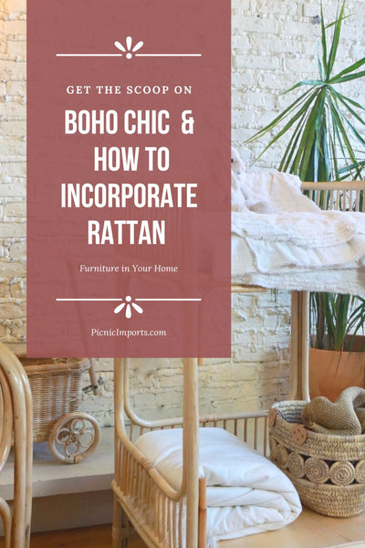 Boho Chic Design and How to Incorporate Rattan in Your Home